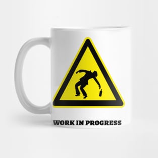 Work in progress Mug